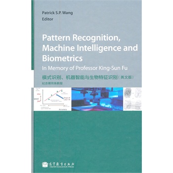 Pattern Recognition, Machine Intelligence and Biometrics ģʽR(sh)eC(j)cR(sh)eӢİ棩